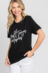 Black "Small Town Mama" Graphic Top