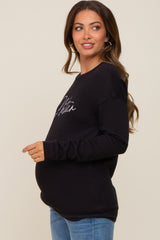 Black Ultra Soft Mother Maternity Sweatshirt